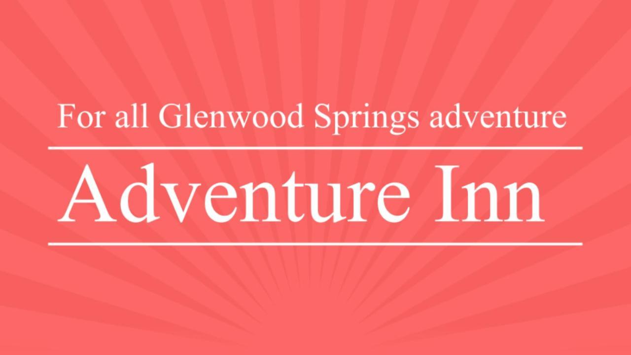 Adventure Inn - Glenwood Springs Ngoại thất bức ảnh